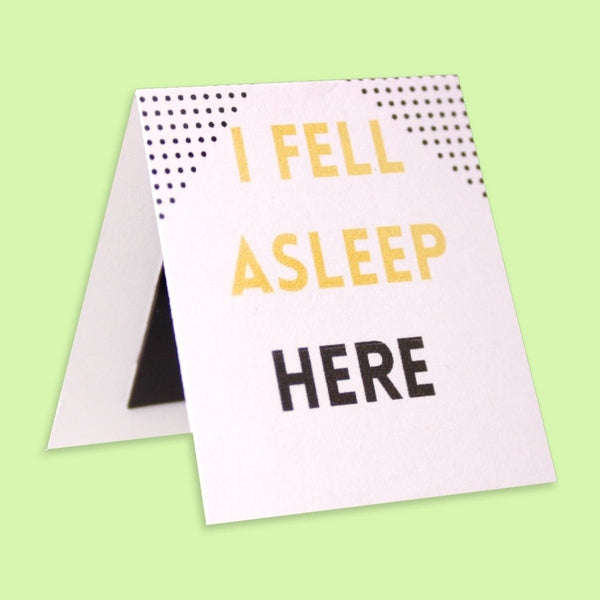 Bookmark - I Fell Asleep Here