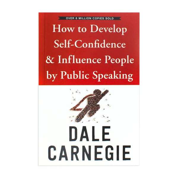 How To Develop Self-Confidence And Influence People By Public Speaking