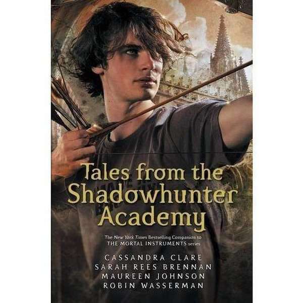 Tales From The Shadowhunter Academy