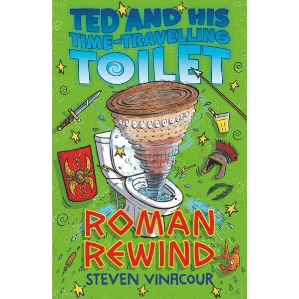 Ted and His Time Travelling Toilet: Roman Rewind