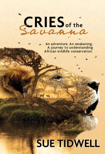 Cries of the Savannah