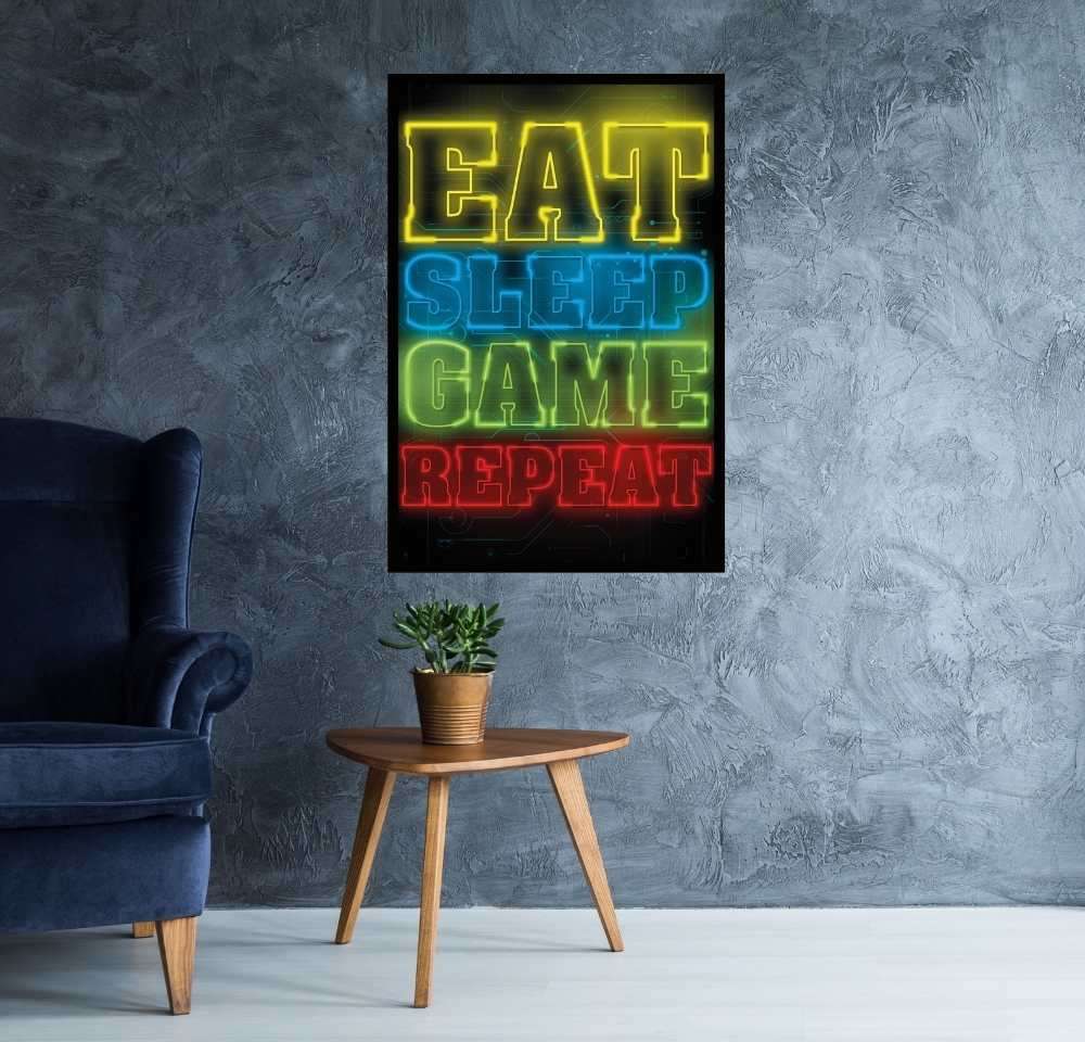 Eat Sleep Game Repeat - Poster