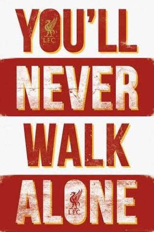 Liverpool FC - Youll never walk alone - Poster - Poster only