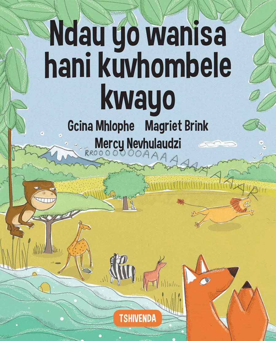 HOW LION GOT HIS ROAR - Sesotho