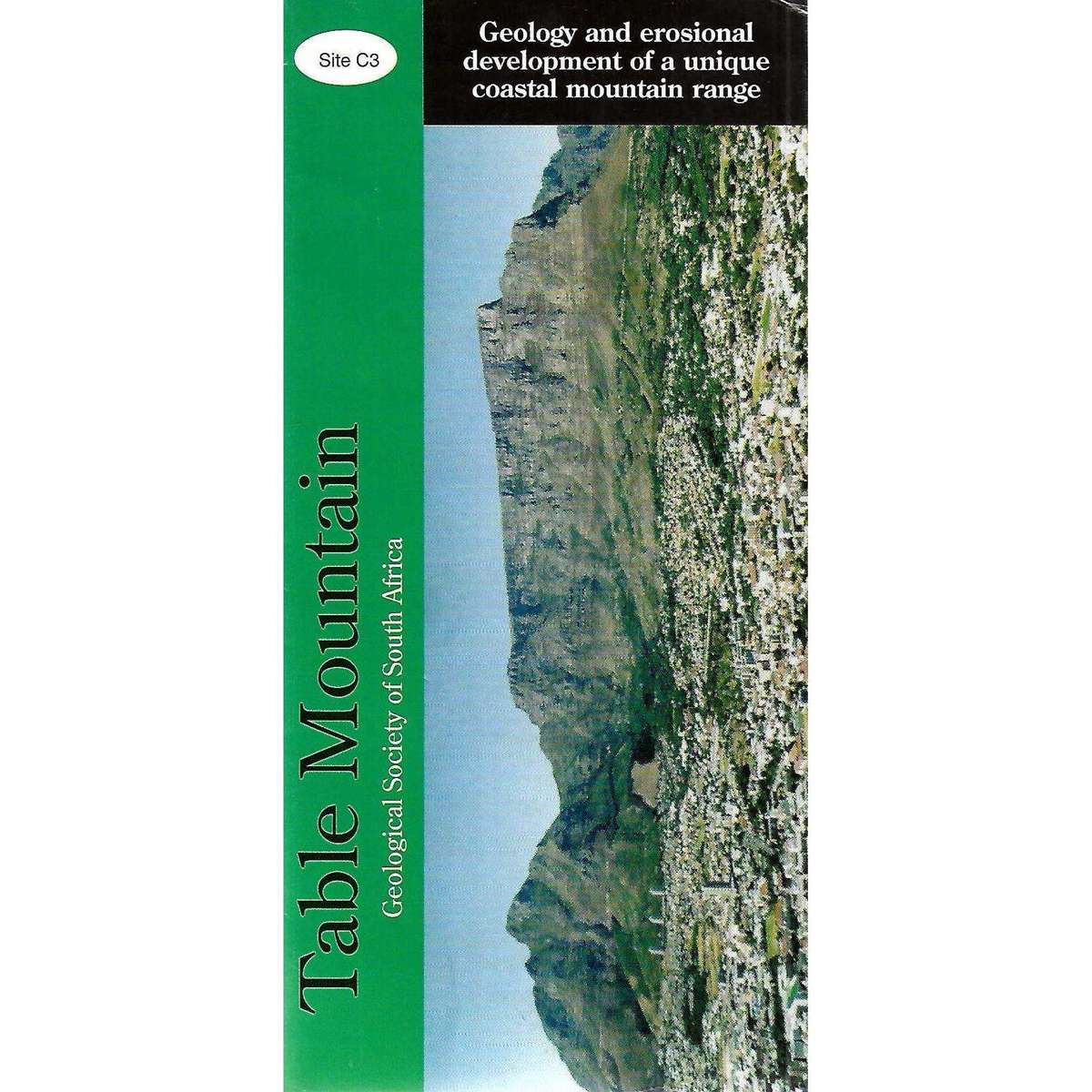 Table Mountain: Geology and Erosional Development of a Unique Coastal Mountain Range