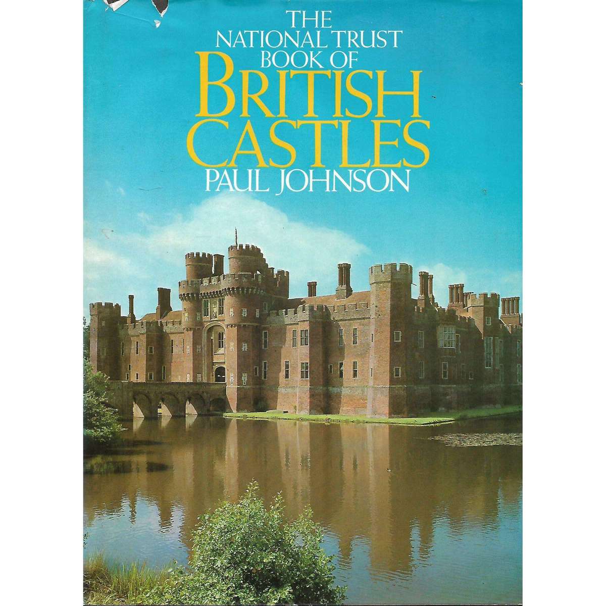 The National Trust Book of British Castles | Paul Johnson
