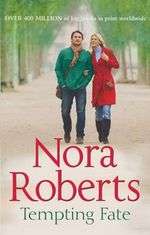 Tempting Fate (the MacGregors, Book 2) by Nora Roberts - Paperback