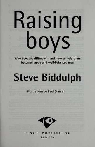 Raising boys - Steve Biddulph