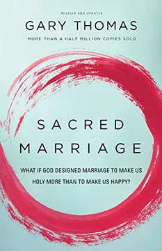 Sacred Marriage  (Gary Thomas)