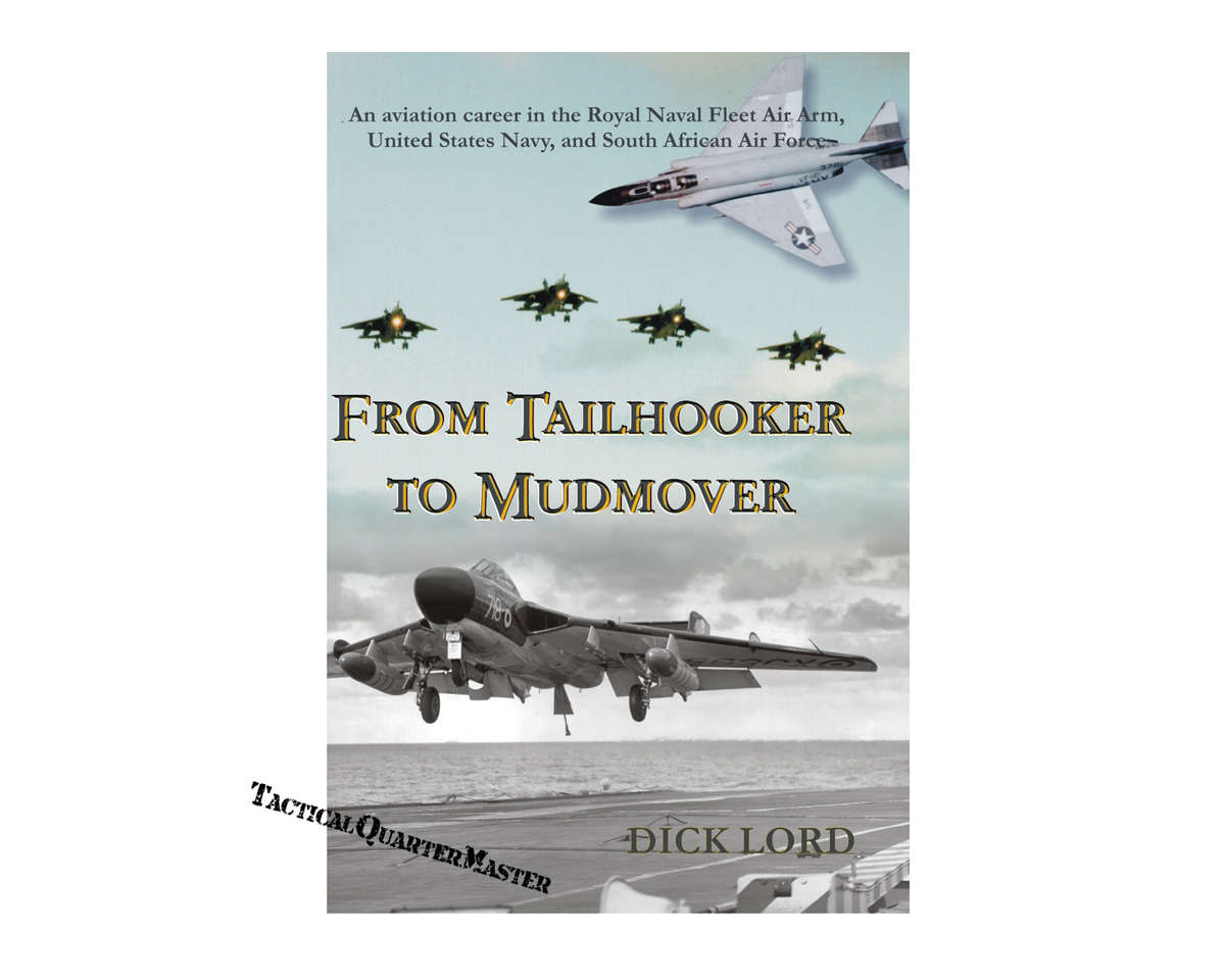 Book: From Tailhooker To Mudmover: Dick Lord