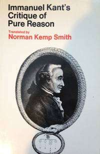 Critique Of Pure Reason by Immanuel Kant