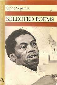 Selected Poems by Sipho Sepamla (signed)