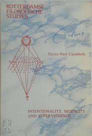 Intentionality Modality Supervenience by Hector-Neri Castañeda