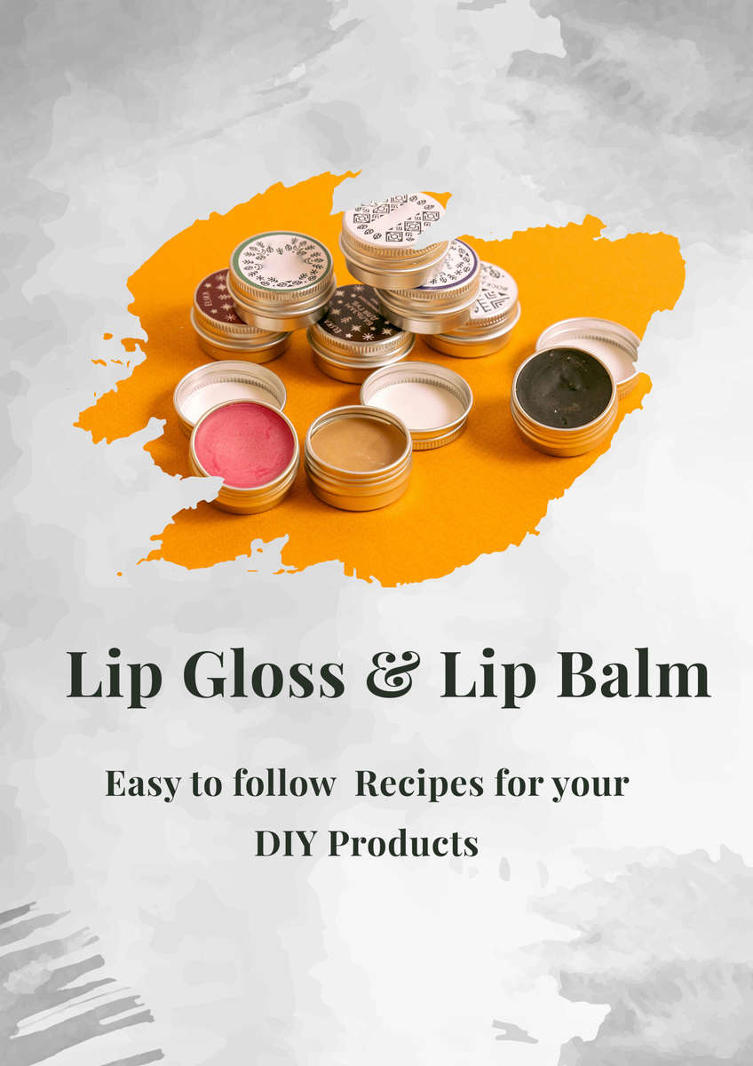 E-Book: Lip Gloss & Lip Balm Recipes