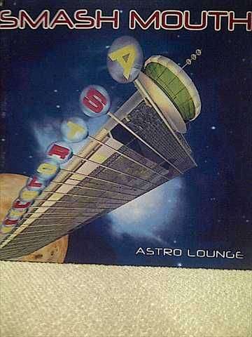 Smash Mouth : Astro Lounge : CD