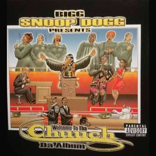 Bigg Snoop Dogg presents Welcome to tha Chuuch: Da Album : CD