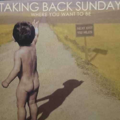 Taking Back Sunday: Where you want to be : CD