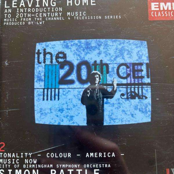 Sir Simon Rattle : Leaving Home : Volume 2 : CD