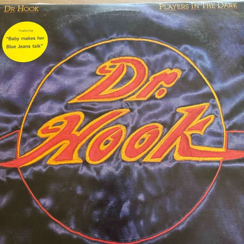 Dr Hook : Players in the Dark : LP Cond. = VG (Best Effort)