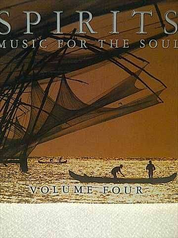 SPIRITS: MUSIC FOR THE SOUL - VOL 4 : CD