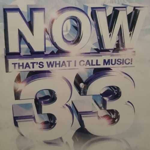 Now thats what I Call Music 33 : Now 33 : Variois Artists : CD