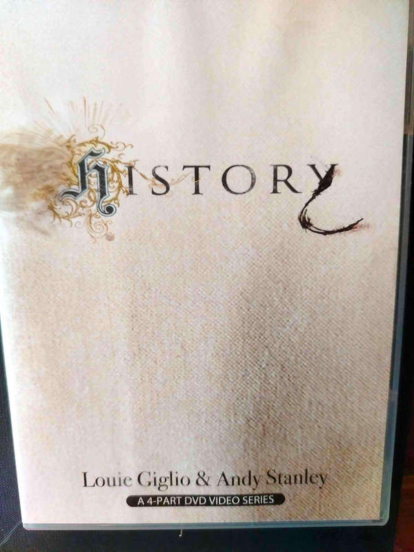 History: A 4-Part DVD Video Series : Louie Giglio & Andy Stanley : DVD Set