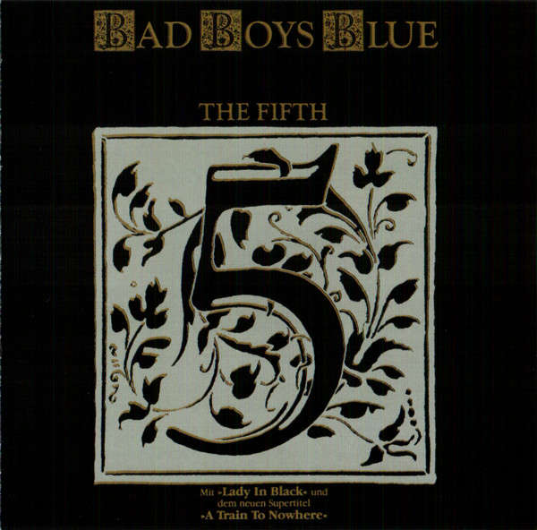 Bad Boys Blue : The Fifth : CD