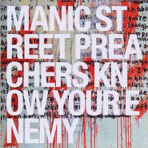 Manic Street Preachers : Know your enemy : CD