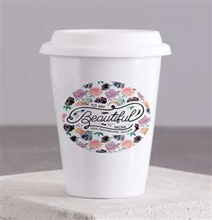 Personalised Beautiful Mom Ceramic Travel Mug