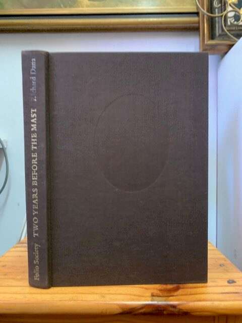 Two Years Before The Mast (Folio Society Edition)    Richard Dana