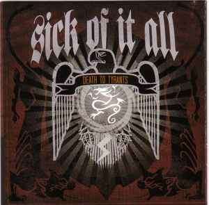 Sick Of It All - Death To Tyrants (CD, Album)
