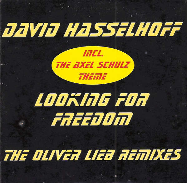David Hasselhoff - Looking For Freedom: The Oliver Lieb Remixes (CD, Maxi)