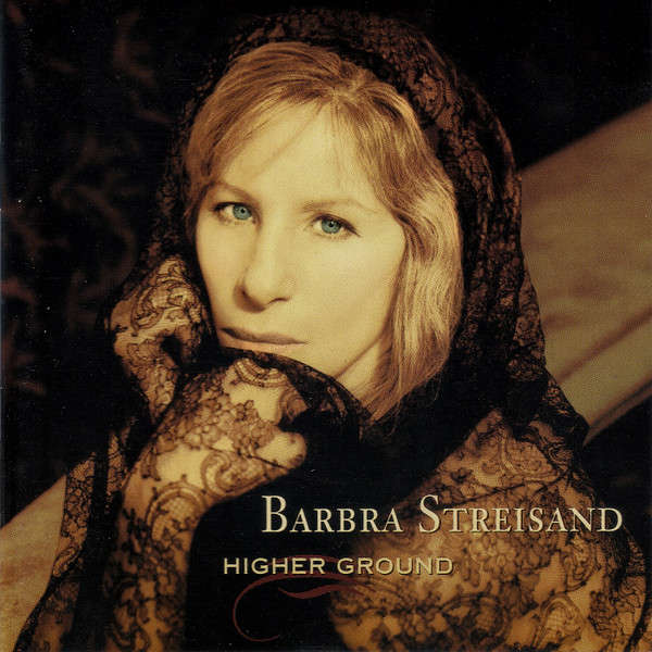 Barbra Streisand  Higher Ground (Music CD)