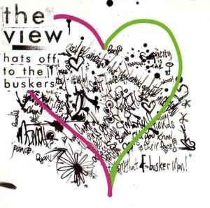 The View (2) - Hats Off To The Buskers (CD, Album)