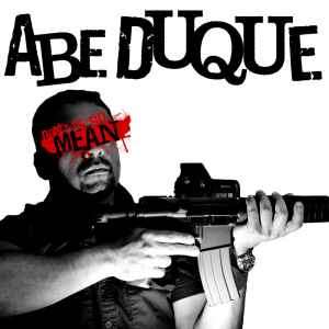 Abe Duque - Don't Be So Mean (CD, Album)