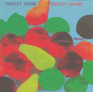 Parsley Sound - Parsley Sounds (CD, Album)