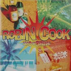 Robin Cook - Land Of Sunshine (CD, Album)