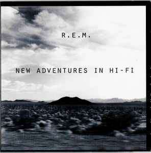 R.E.M. - New Adventures In Hi-Fi (CD, Album)