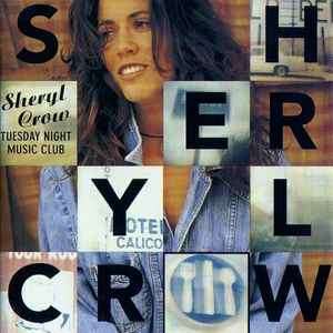 Sheryl Crow - Tuesday Night Music Club (CD, Album)