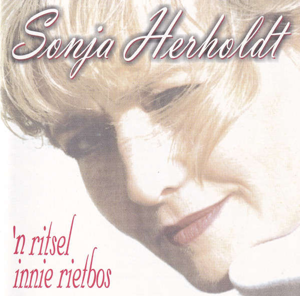 Sonja Herholdt  'n Ritsel Innie Rietbos (Music CD)