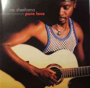 Ras Sheehama - Pure Love (CD, Album)