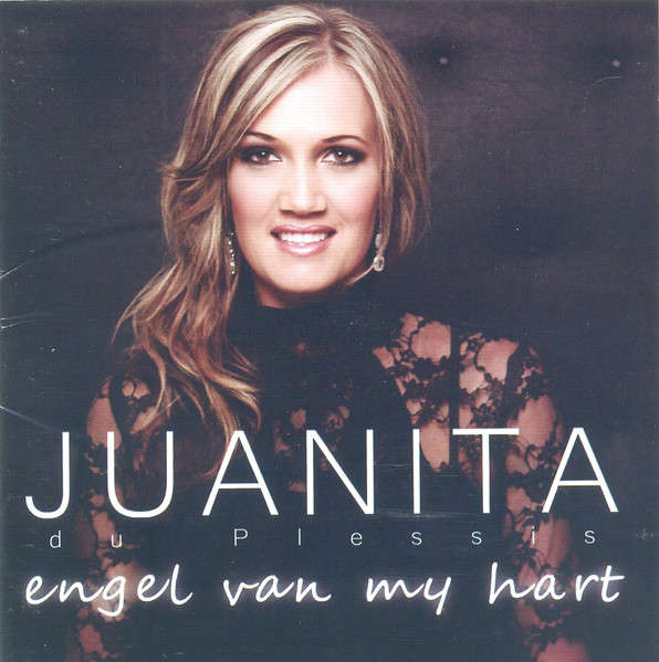 Juanita Du Plessis  Engel Van My Hart (Music CD)