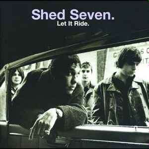 Shed Seven - Let It Ride (CD, Album)