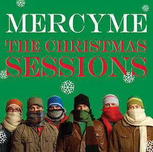 MercyMe - The Christmas Sessions (CD, Album)