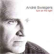 Andre Swiegers - Turn On The Light (CD, Album)