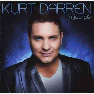 Kurt Darren - In Jou Oe (CD, Album)