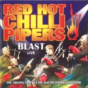 Red Hot Chilli Pipers - Blast Live (CD, Album)