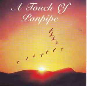 Los De La Flauta - A Touch Of Panpipe (CD, Album)