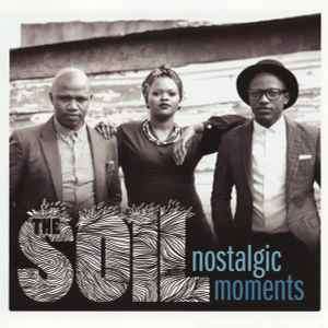 The Soil - Nostalgic Moments (CD, Album)