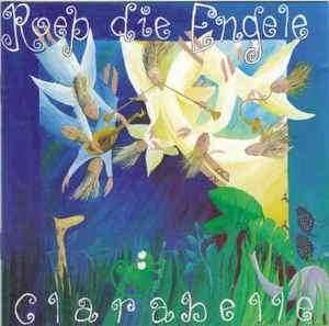 Clarabelle van Niekerk - Roep Die Engele (CD, Album)